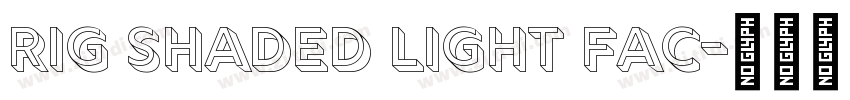Rig Shaded Light Fac字体转换